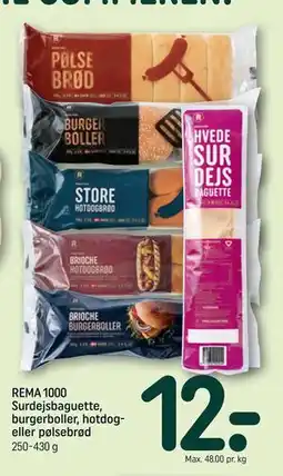REMA 1000 REMA 1000 Surdejsbaguette, burgerboller, hotdog- eller pølsebrød tilbud