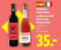 Lidl Bonaga / Vega Roja Lambrusco dell' Emilia eller Rempranillo tilbud