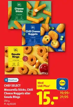 Lidl Chef Select Mozzarella Sticks, Chili Cheese Nuggets eller Gouda Rings tilbud