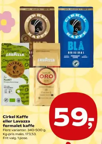 Cirkel Kaffe eller Lavazza formalet kaffe