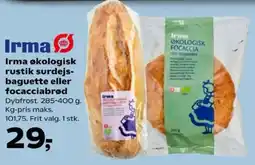 Kvickly Irma økologisk rustik surdejs- baguette eller focacciabrød tilbud