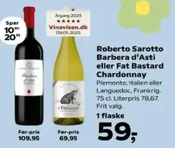 Kvickly Roberto Sarotto Barbera d'Asti eller Fat Bastard Chardonnay tilbud