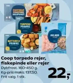 Kvickly Coop torpedo rejer, fiskepinde eller rejer tilbud