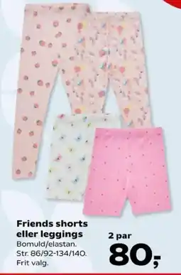 Kvickly Friends shorts eller leggings tilbud