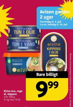 Løvbjerg Elvira tun, rogn el. kippers tilbud