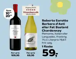 SuperBrugsen Roberto Sarotto Barbera d'Asti eller Fat Bastard Chardonnay tilbud