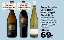 Kvickly Spier Private Collection / Laugel Pinot Gris tilbud