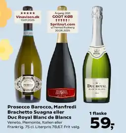 Kvickly Prosecco Barocco / Manfredi Brachetto / Duc Royal Spumante tilbud