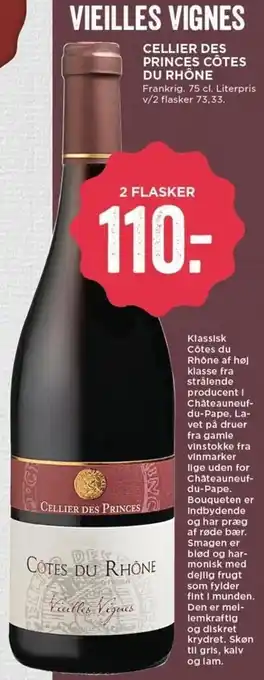 MENY Vielles Vignes Cellier Des Princes Cotes Du Rhone tilbud