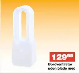 Bauhaus Bordventilator uden blade med tilbud