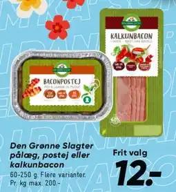 Bilka Den Grønne Slagter - pølse / postej / kalkunbacon tilbud