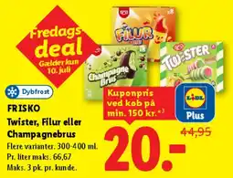 Lidl FRISKO Twister, Filur eller Champagnesbrus tilbud