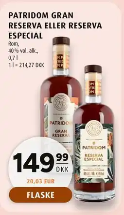 Scandinavian Park PATRIDOM GRAN RESERVA ELLER RESERVA ESPECIAL tilbud