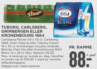 MENY Tuborg,Carlsberg,Grimbergen Eller Kronenbourg 1664 tilbud