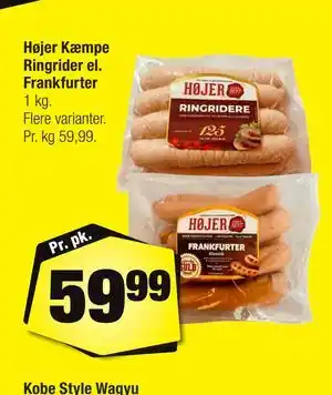 Calle Højer Kæmpe Ringrider el. Frankfurter tilbud