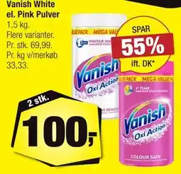 Calle Vanish White el. Pink Pulver tilbud