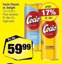 Calle Cocio Classic el. Delight tilbud