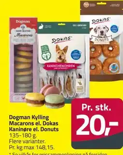 Fleggaard Dogman Kylling Macarons el. Dokas Kaninøre el. Donuts tilbud