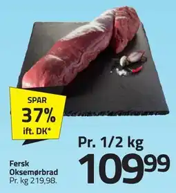 Fleggaard Fersk Oksemørbrad tilbud