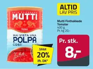 Fleggaard Mutti Finthakkede Tomater tilbud