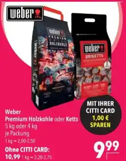 Citti Weber Premium Holzkohle oder Ketts tilbud