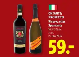 Lidl Chianti / Prosecco Riserva eller Spumante tilbud
