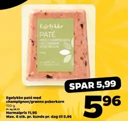 Netto Egelykke paté med champignon/grønne peberkorn tilbud