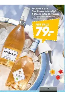 Bilka Founier, Cote Des Roses, Moonlight & Roses eller El Maricle tilbud