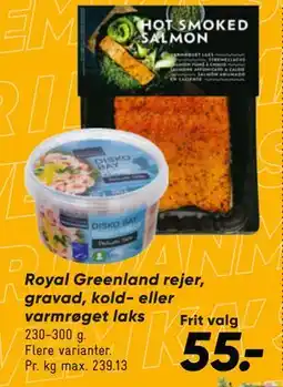 Bilka Royal Greenland rejer, gravad, kold- eller varmrøget laks tilbud