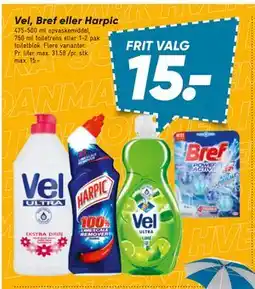 Bilka Vel, Bref eller Harpic tilbud