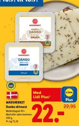 Lidl MADVÆRKET Danbo skiveost, App-pris tilbud