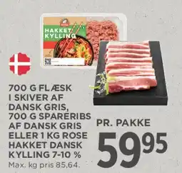 MENY 700 g flæsk i skiver / 700 g spareribs eller 1 kg hakket dansk kylling tilbud