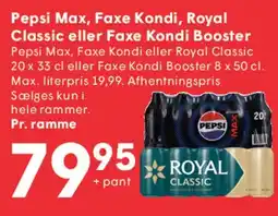 SPAR Pepsi Max, Faxe Kondi, Royal Classic eller Faxe Kondi Booster tilbud