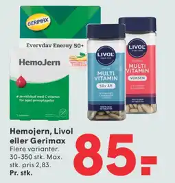 SPAR Hemojern, Livol eller Gerimax tilbud