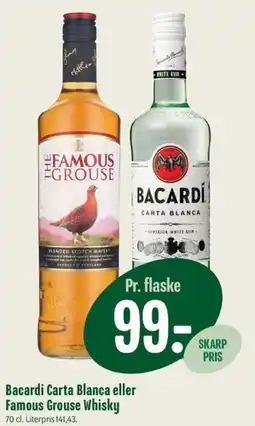 Min Købmand Bacardi Carta Blanca eller Famous Grouse Whisky tilbud