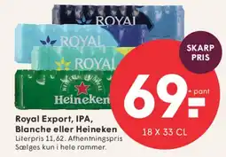 SPAR Royal Export, IPA, Blanche eller Heineken tilbud