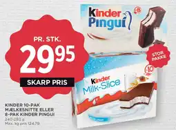 MENY Kinder 10-pak Mælkesnitte eller 8-pak Kinder Pingui tilbud