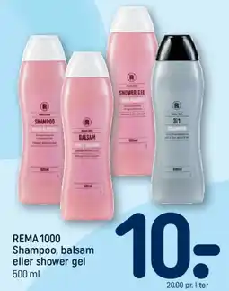 REMA 1000 REMA1000 Shampoo, balsam eller shower gel tilbud