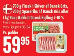 Min Købmand 700 g Flæsk i Skiver / Spareribs eller 1 kg Hakket Dansk Kylling tilbud