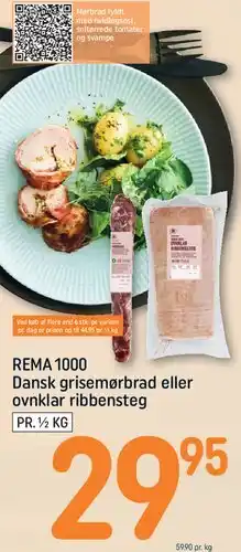 REMA 1000 Dansk grisemørbrad eller ovnklar ribbensteg tilbud