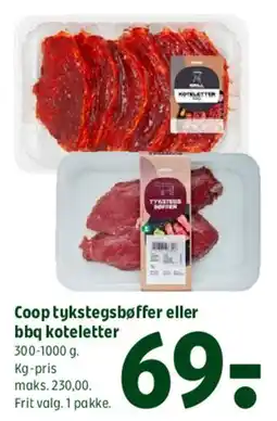 Coop 365 Coop tykstegs bøffer eller bbq koteletter tilbud