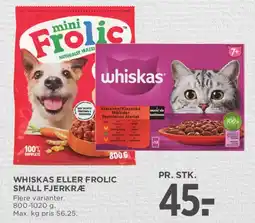 MENY Whiskas eller Frolic small / hund & kat foder tilbud