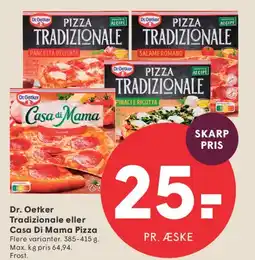 SPAR Dr. Oetker Tradizionale eller Casa Di Mama Pizza tilbud
