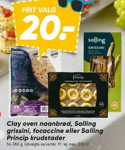 Bilka Clay oven naanbrød, Salling grissini, focaccine eller Salling/Princip krustader tilbud