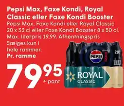 SPAR Pepsi Max, Faxe Kondi, Royal Classic eller Faxe Kondi Booster tilbud