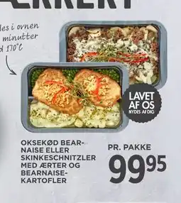 MENY OKSEKØD BEAR- NAISE ELLER SKINKESCHNITZLER MED ÆRTER OG BEARNAISE- KARTOFLER tilbud