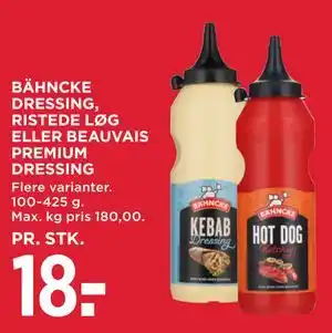 MENY BÄHNCKE DRESSING, RISTEDE LØG ELLER BEAUVAIS PREMIUM DRESSING tilbud