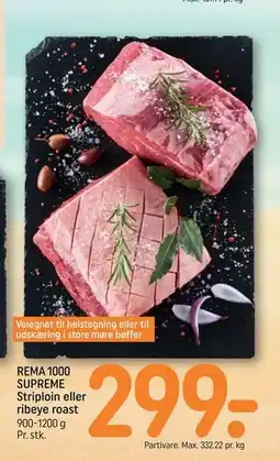 REMA 1000 REMA 1000 SUPREME Striploin eller ribeye roast tilbud