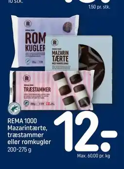 REMA 1000 REMA 1000 Mazarintærte, træstammer eller romkugler tilbud