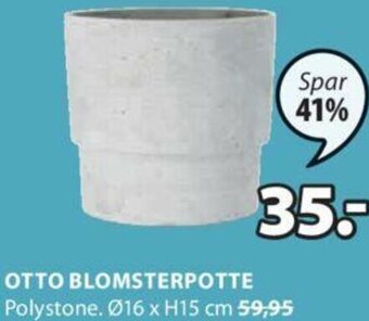 JYSK Otto Blomsterpotte tilbud